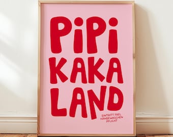 Pipi Kaka Land: Lustiges Poster für Badezimmer, Gäste WC, Toilette in Soft Rosa