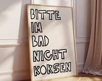 Bitte im Bad Nicht Koksen Print – Lustiges Poster für Badezimmer