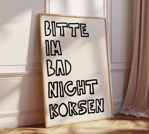 Bitte Im Bad Nicht Koksen Print – Lustiges Poster für Badezimmer