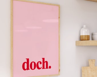 Doch Poster, Kunstdruck Typografie Print, Vintage Poster Küche, Contemporary Wall Art, Boho Wohndeko, Lustiger Spruch Minimalistisch Deko