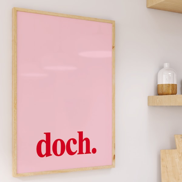 Doch Poster, Kunstdruck Typografie Print, Vintage Poster Küche, Contemporary Wall Art, Boho Wohndeko, Lustiger Spruch Minimalistisch Deko