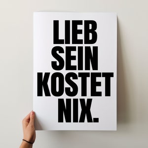 Cartel de Lieb Sein Kostet Nix, impresión tipográfica de bondad, cartel retro Büro, arte divertido de la pared, ser más amable Wohndeko, Sei Lieb, Nächstenliebe