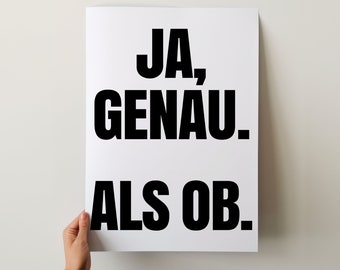 Ja Genau Als Ob Poster: Retro German Typography Print