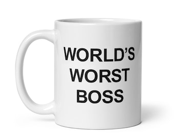 Worlds Worst Boss Mug