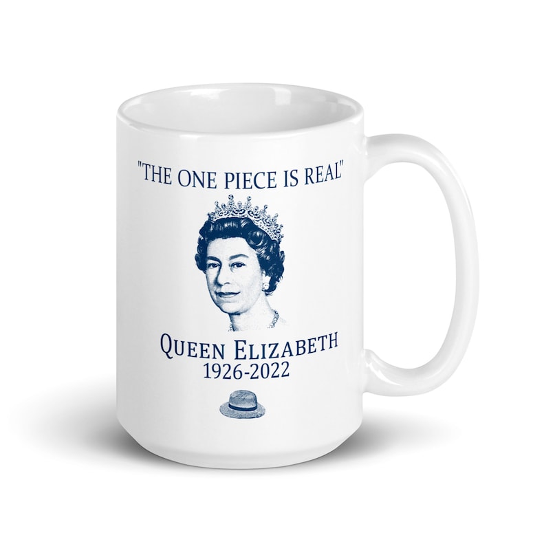 The ONE PIECE is REAL queen Elizabeth mug Etsy