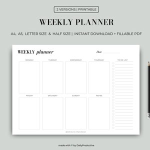 May include: A printable weekly planner template with sections for Monday through Sunday, a to-do list, and notes. The planner is available in A4, A5, letter, and half sizes.