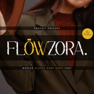 Modern Fonts, Unique Typeface, Branding Font, Fonts - Modern Classy Sans Serif Font Flowzora for Clean and Professional Designs