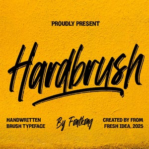 Modern Font, Logo Font, Brush Lettering - Hardbrush Bold Handwritten Brush Font for Logos & Posters