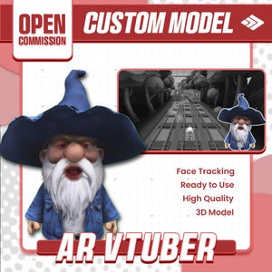 May include: A digital illustration of a cartoon gnome wearing a blue hat and denim jacket. The image includes the text "OPEN COMMISSION", "CUSTOM MODEL", and "AR VTUBER". Additional text highlights features like "Face Tracking" and "3D Model".