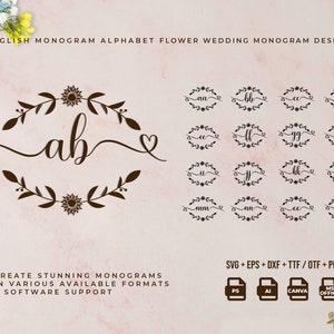 May include: A set of 26 floral wedding monogram designs featuring a heart and a wreath of leaves and flowers. The letters are in a cursive font. The letters are arranged in alphabetical order. The text "ENGLISH MONOGRAM ALPHABET FLOWER WEDDING MONOGRAM DESIGN" is at the top of the image. The text "CREATE STUNNING MONOGRAMS IN VARIOUS AVAILABLE FORMATS & SOFTWARE SUPPORT" is at the bottom of the image. The text "SVG + EPS + DXF + TTF/OTF + PNG" is at the bottom of the image. The text "PS AI CANVA MS. OFFICE" is at the bottom of the image.