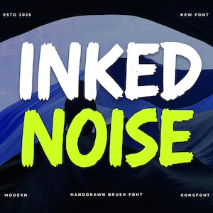 Modern Font, Raw Brush Font, Creative Font – Rough Brush Font Inked Noise for Grunge Posters & Urban Designs
