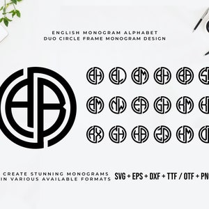 May include: A black and white monogram alphabet design with two overlapping circles. The letters are in a bold, sans-serif font. The text below the design reads "Create stunning monograms in various available formats SVG + EPS + DXF + TTF / OTF + PNG".
