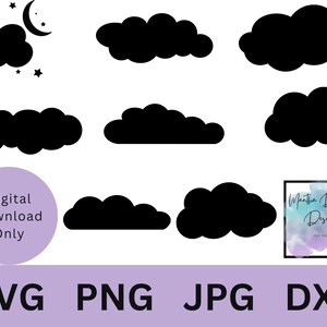 Puede incluir: Una colección de siluetas de nubes negras, estrellas y una luna creciente sobre un fondo blanco. La imagen incluye el texto "Digital Download Only" y las abreviaturas de tipo de archivo: SVG, PNG, JPG y DXF. Un logotipo está en la esquina inferior derecha.
