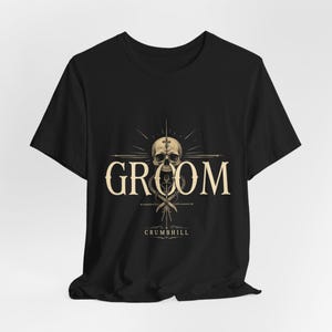 Groom Graphic Tee: Wedding, Bachelor Party, Groomsmen Gift
