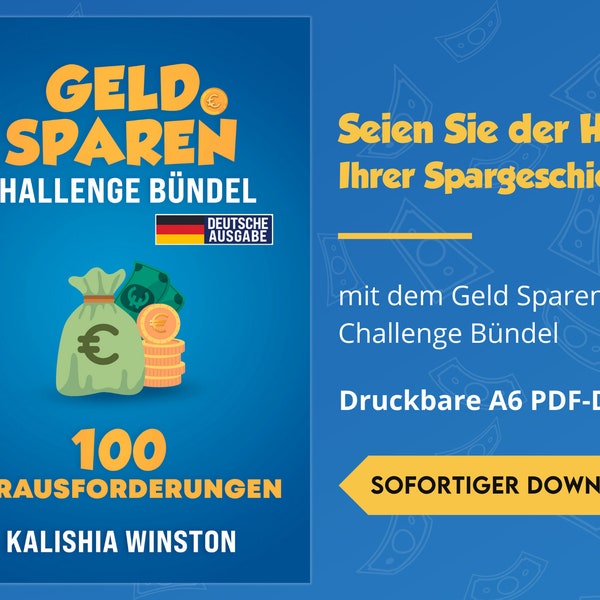 Geld Sparen Challenge Bündel Druckbare A6 PDF - Budget Planner auf Deutsch mit 100 Sparherausforderungen & Spartrackern | Sparchallenge