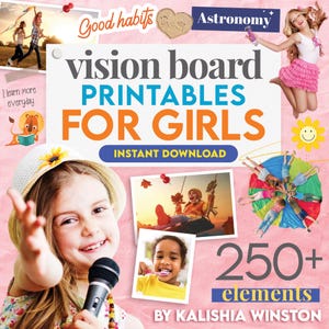 Imprimables Vision Board pour filles : plus de 250 images, affirmations positives et outils pour réaliser ses rêves | Téléchargement instantané au format PDF A4
