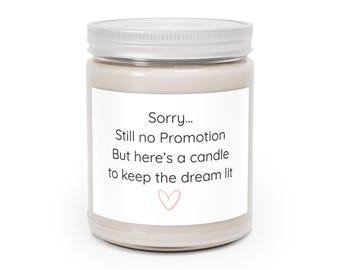 Thoughtful Passed Over For Promotion Gift, Meaningful Personalized Candle, Gift Work Colleague, Lost Promotion Gift Ideas For Work Colleague
