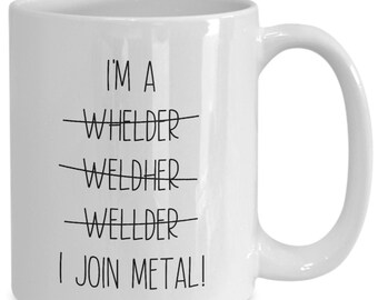 Welder Mug, Welder Gifts, Gift Ideas For Welder, Welder Coffee Cup, Funny Welder Gifts, Welder Dad, Welder Mom