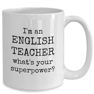 English Teacher, English Teacher Gifts, English Teacher Gift, English Teacher Mug, English Teacher Coffee Mug, English Teacher Mugs
