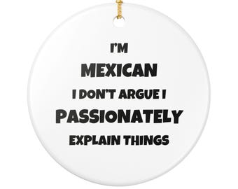 Mexican Gifts, Mexican Ornament, Mexican Gifts For Women, Men, Friends, Gifts For Mexicans, Funny Mexico Keepsake