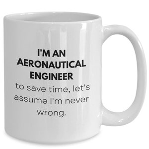 Aeronautical Engineer Mug, Aerospace Engineering Gift Ideas, Gifts For Engineers, Aeronautical Engineer Gifts