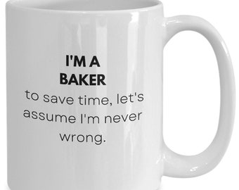 Baker Mug, Baker Gifts, Gifts For Cake Bakers, Christmas Gifts For Bakers, Funny Baker Coffee Cup