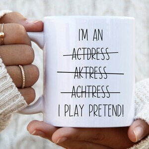 Actress Mug, Gifts For Aspiring Actresses, After Performance, Acting Students, Actress Gift Ideas, Funny Coffee Cup