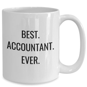 Accountant gift, accountant mug, accountant gifts for women men, best accountant ever, cpa gift, cpa mug
