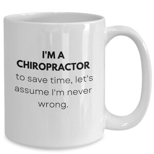 Chiropractor Gifts, Chiropractor Coffee Mug, Gift For Chiropractor Graduation, Thank You, Birthday, Chiropractor Funny Gifts