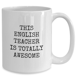English Teacher, English Teacher Gifts, English Teacher Gift, English Teacher Mug, English Teacher Coffee Mug