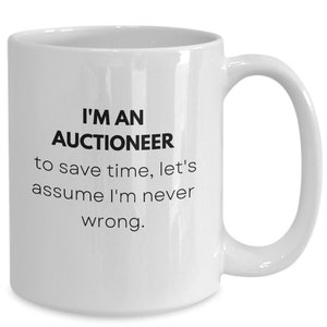 Auctioneer Mug, Auctioneer Gift Ideas, Auctioneer Themed Gifts, Funny Auctioneer Coffee Cup, Gifts For Auctioneers