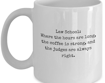 Law School Gift, Law Student Mug, Gift Ideas For Law School, Future Lawyer, Funny Law School Graduation Coffee Cup, Future Attorney Gift