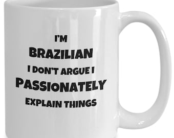 Brazilian Gifts, Brazilian Mug, Brazilian Gifts For Women Or Men, Friends, Gifts For Brazilian Coffee Cup, Funny Brazil Gifts