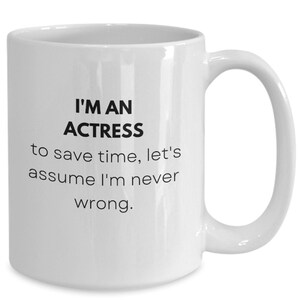 Actress Mug, Gifts For Actress In Play, Gift Ideas For Aspiring Actresses, Opening Night Gifts, Acting Student Coffee Cup