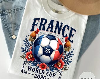 France Football Fan Shirt 2026 French Soccer Supporter Tee, France Match Day Shirt, International Football Fan Apparel France Fan Shirt 2026