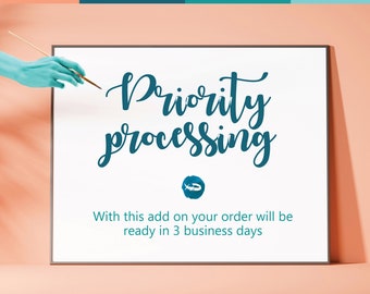 ADD ON - Priority processing