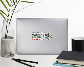 Machine Learning Disability Sticker Künstliche Intelligenz AI ML Programmierung ChatGPT Sprachmodelle Computer Nerd Geek Science Technology