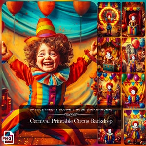 Carnival Printable Circus Backdrop - 30 Digital Circus Scene with Clown Costume, Easy to Use Face Insert for Birthday Party PNG file Set