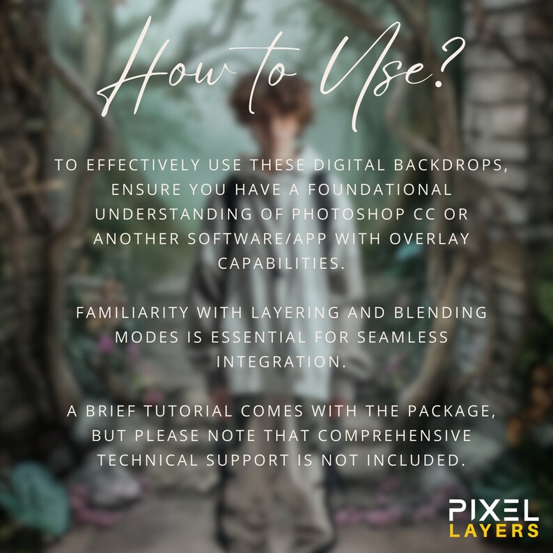 Informative guide on how to effectively use digital backdrops, highlighting the necessity of Photoshop or similar software for layering and blending, aiming at photographers and digital artists.