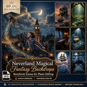 Neverland Magical Fantasy Szenen Hintergründe: 40 Peter Pan inspirierte digitale Kulissen für Fotografie Märchenbuch Märchen Fotobearbeitung