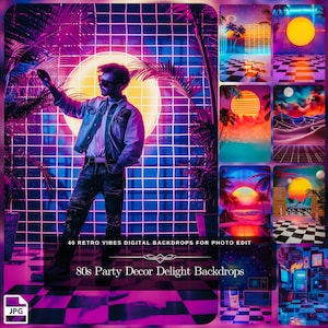 May include: A digital collage of 80s themed backdrops featuring a checkered floor, palm trees, sunsets, and neon lights. The text "40 Retro Vibes Digital Backdrops for Photo Edit" and "80s Party Decor Delight Backdrops" is visible at the bottom of the image.
