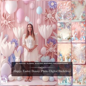 May include: A digital backdrop featuring 30 pastel floral Easter-inspired backgrounds. The backdrop includes images of pastel pink, blue, and white eggs, flowers, and bunnies. The text "Happy Easter Bunny Photo Digital Backdrop" is displayed at the bottom of the image.