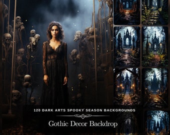 May include: A woman in a black lace dress stands in front of a spooky backdrop with skulls and a gothic archway. The text "120 DARK ARTS SPOOKY SEASON BACKGROUNDS" and "Gothic Decor Backdrop" are visible at the bottom of the image.