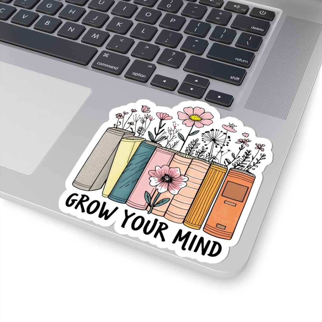 Books & Blooms Sticker Pack - Grow Your Mind, Inspirational Decal ...