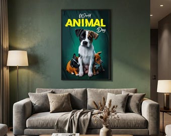 World Animal Day Dog Poster – Cute Puppy Wall Art Print, Pet Lover Gift, Framed Poster or Canvas, Modern Home Decor