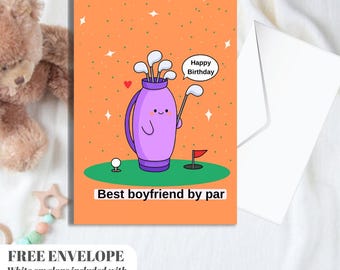 Funny Golf Card for Boyfriend | Golf Pun Birthday Card for Him | Golf Themed Card for Golf Lover or Golfer Gift