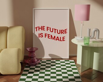 Affiche féministe the future is female, affiche girl power, cadeau affiche féministe, art mural chambre fille, poster féministe