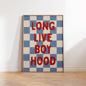 Impresión "Long Live Boyhood", arte de pared a cuadros para habitación de niño, cita infantil moderna, decoración de habitación de bebé, póster bohemio para sala de juegos, descarga digital