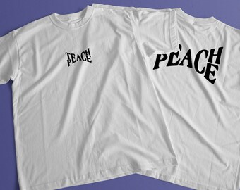 Teach Peace T-Shirt - No War Quote Tee - Peace Love Gift