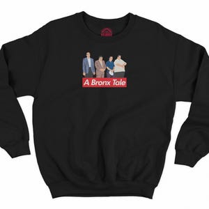 A Bronx Tale, Robert De Niro, Chazz Palminteri, 1989 - 80s Gangster Cinema, HQ Print Classic Unisex Crewneck Sweatshirt